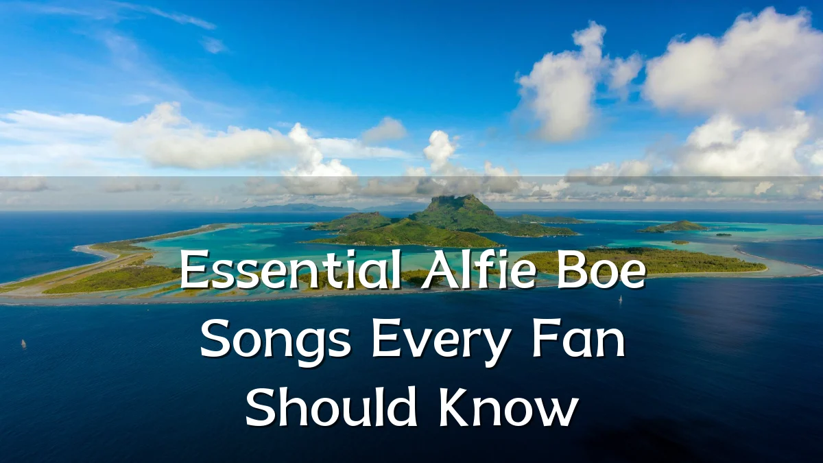 Essential Alfie Boe Songs Every Fan Should Know