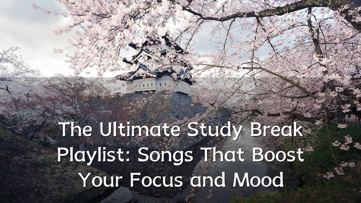 The Ultimate Study Break Playlist: Songs That Boost Your Focus and Mood