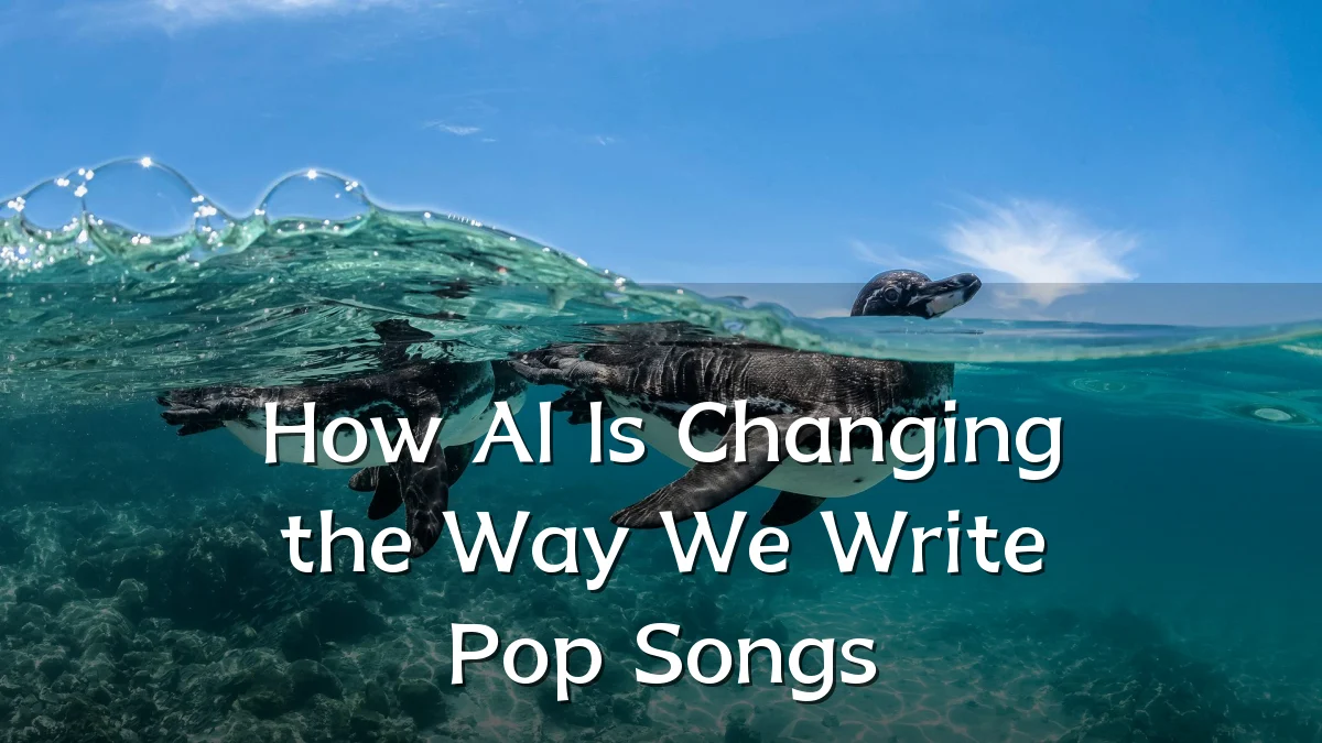 How AI Is Changing the Way We Write Pop Songs