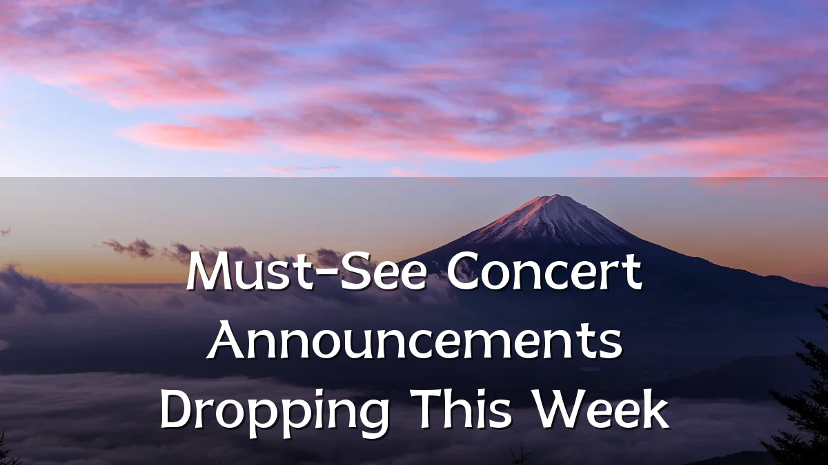 Must-See Concert Announcements Dropping This Week