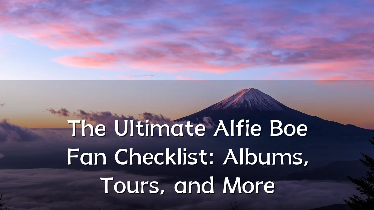 The Ultimate Alfie Boe Fan Checklist: Albums, Tours, and More